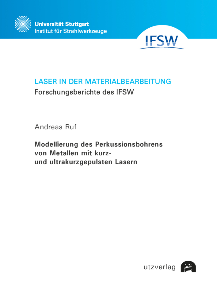 Cover: 9783831686094 | Modellierung des Perkussionsbohrens von Metallen mit kurz- und...