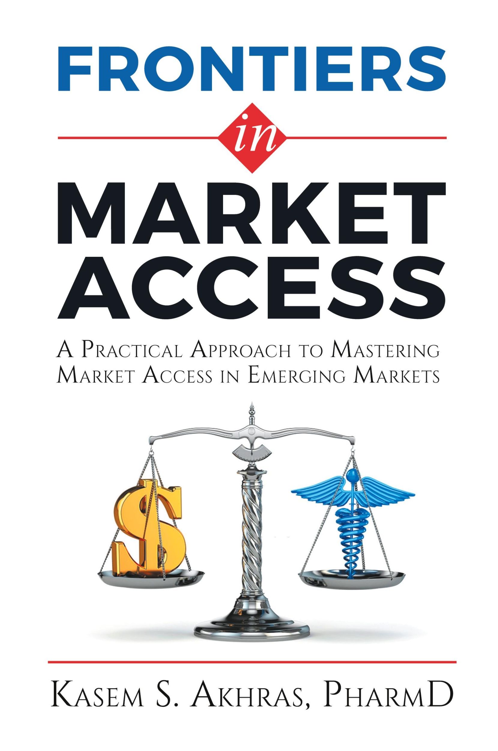 Cover: 9781922456328 | Frontiers in Market Access | Kasem Akhras | Taschenbuch | Englisch