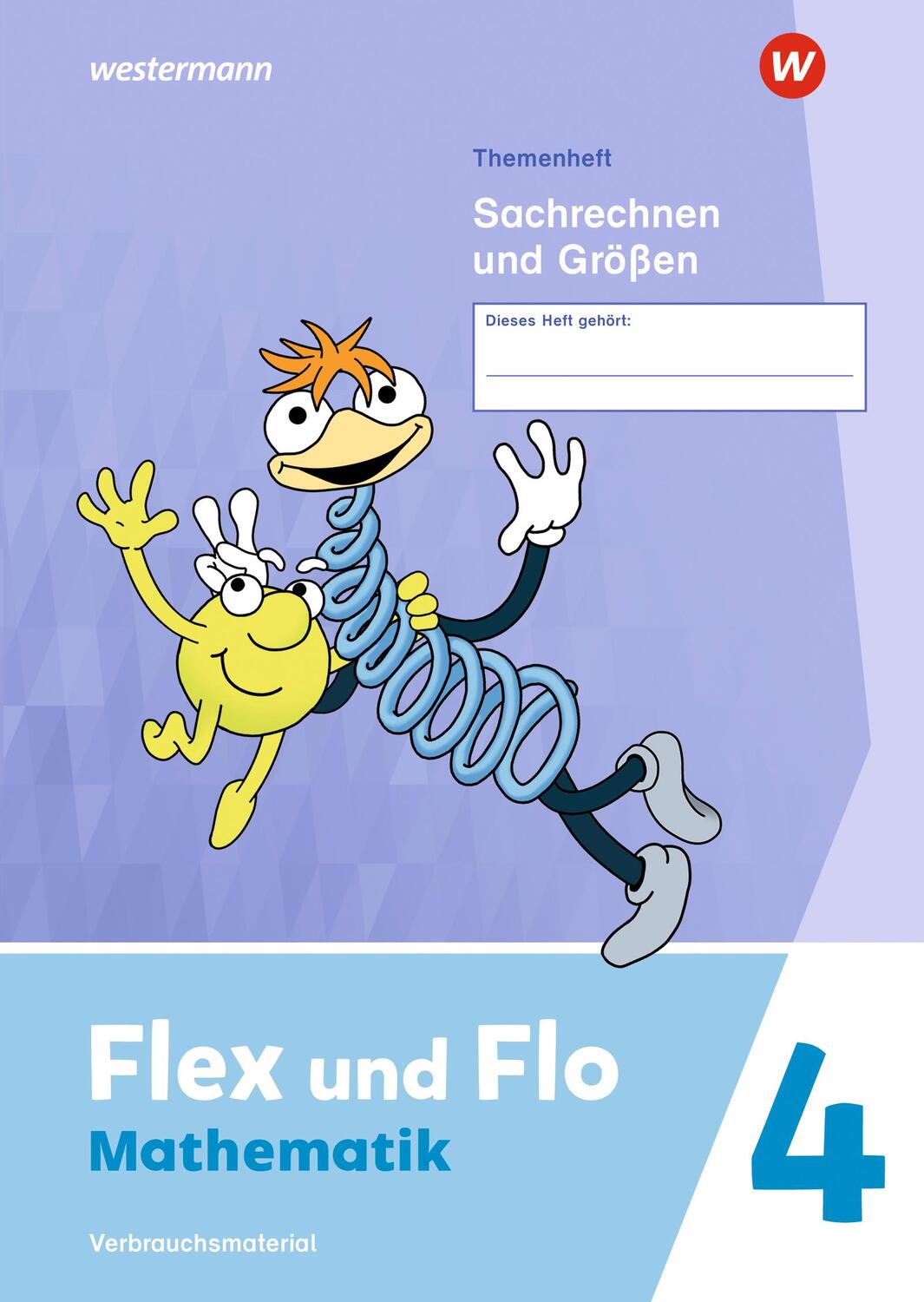 Cover: 9783141182781 | Flex und Flo 4. Themenheft Sachrechen und Größen: Verbrauchsmaterial