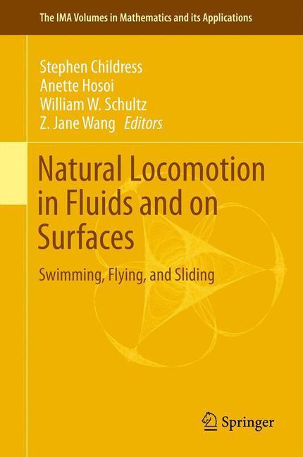 Cover: 9781461439967 | Natural Locomotion in Fluids and on Surfaces | Childress (u. a.) | xvi