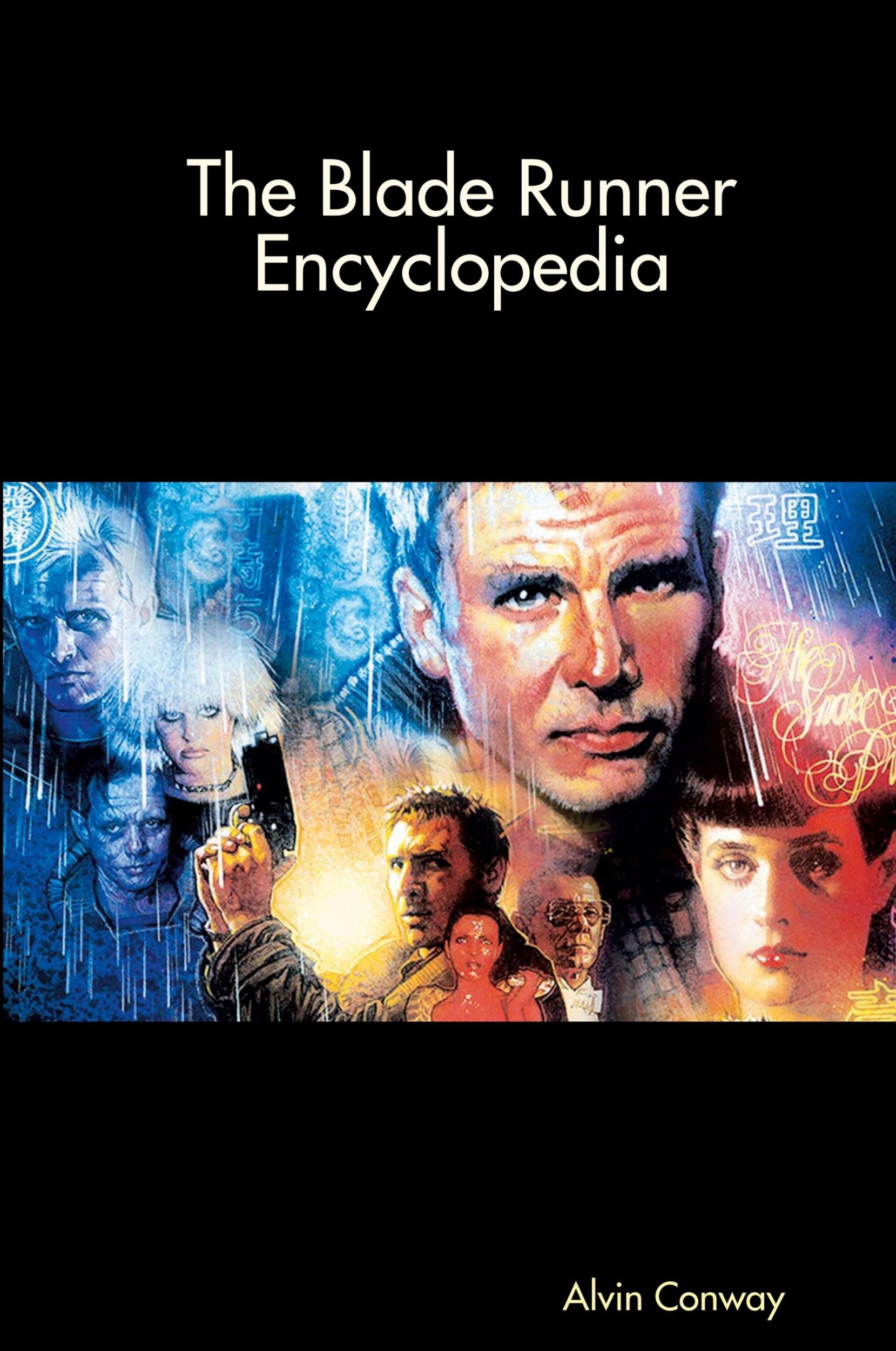 Cover: 9781387625703 | The Blade Runner Encyclopedia | Alvin Conway | Taschenbuch | Englisch