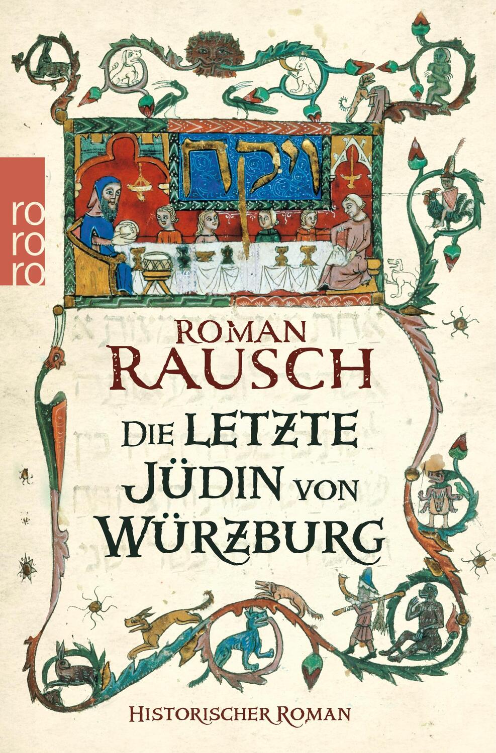 Cover: 9783499268038 | Die letzte Jüdin von Würzburg | Roman Rausch | Taschenbuch | Paperback