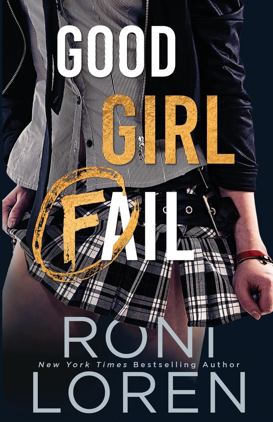 Cover: 9780998521336 | Good Girl Fail | Roni Loren | Taschenbuch | Englisch | 2023