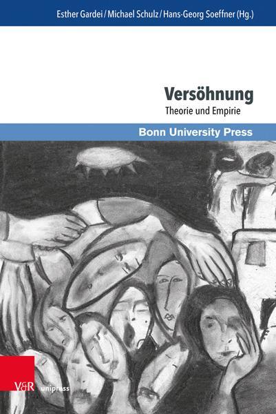 Autor: 9783847115885 | Versöhnung | Theorie und Empirie | Esther Gardei (u. a.) | Buch | 2023