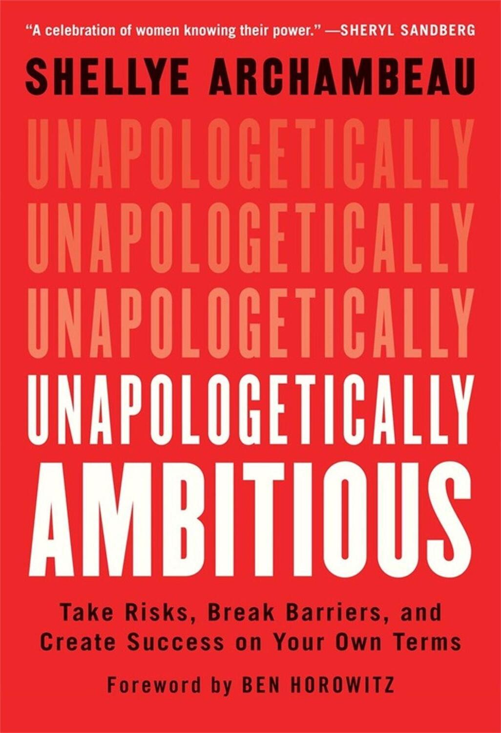 Cover: 9781538702918 | Unapologetically Ambitious | Shellye Archambeau | Taschenbuch | 2022