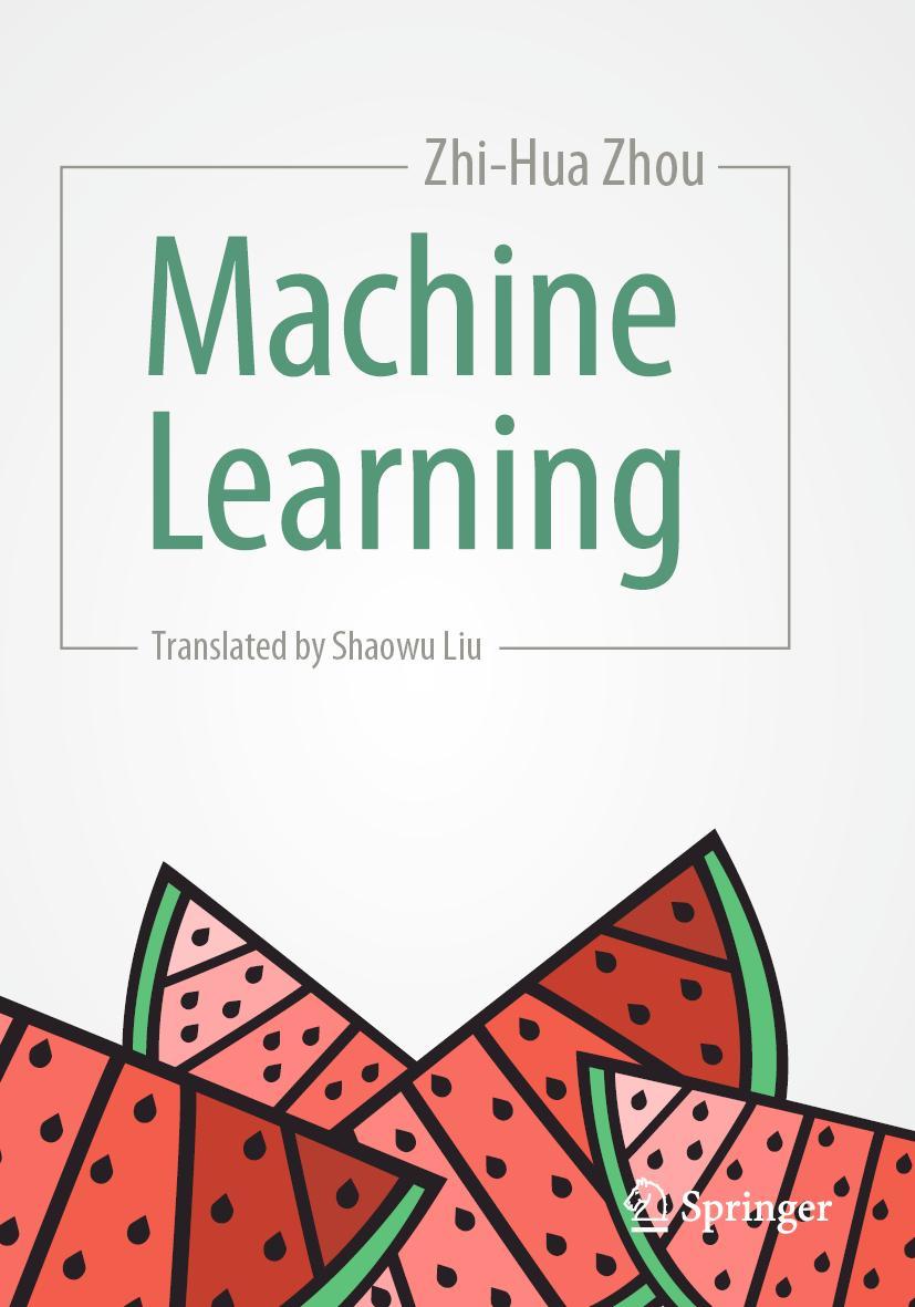 Cover: 9789811519697 | Machine Learning | Zhi-Hua Zhou | Taschenbuch | xiii | Englisch | 2022