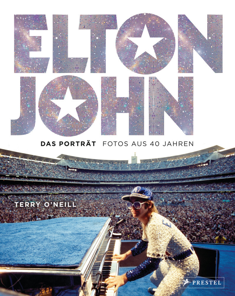 Cover: 9783791386133 | Elton John, Das Porträt | Fotos aus 40 Jahren | Terry O'Neill | Buch