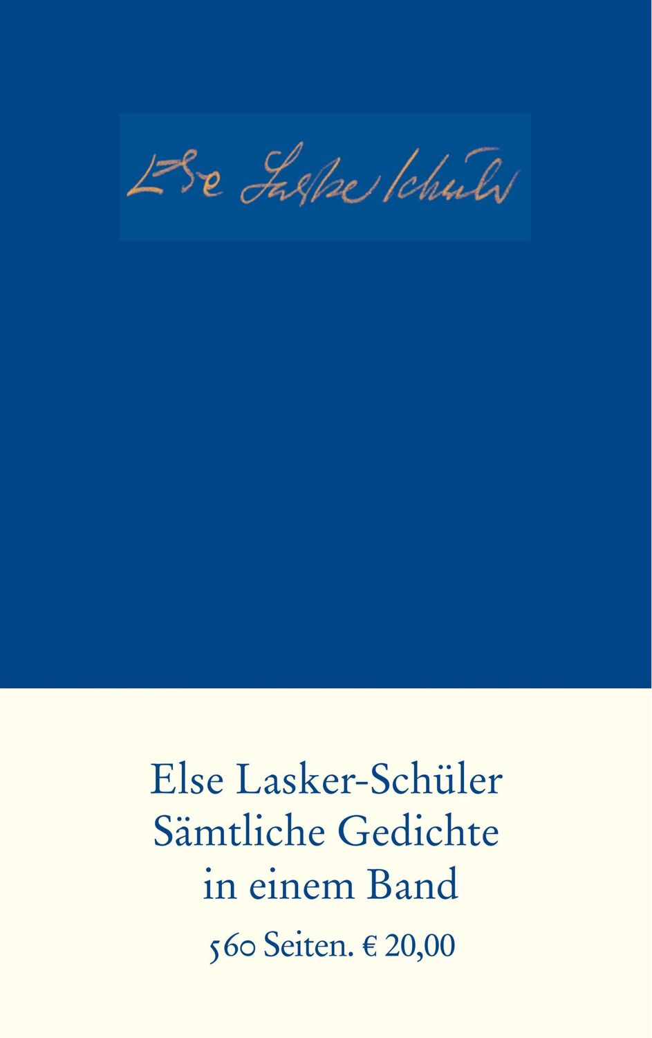 Cover: 9783633541966 | Sämtliche Gedichte | Else Lasker-Schüler | Buch | 566 S. | Deutsch