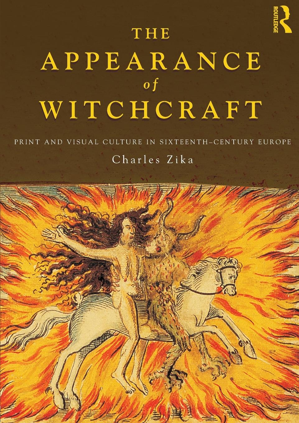 Cover: 9780415563550 | The Appearance of Witchcraft | Charles Zika | Taschenbuch | Englisch