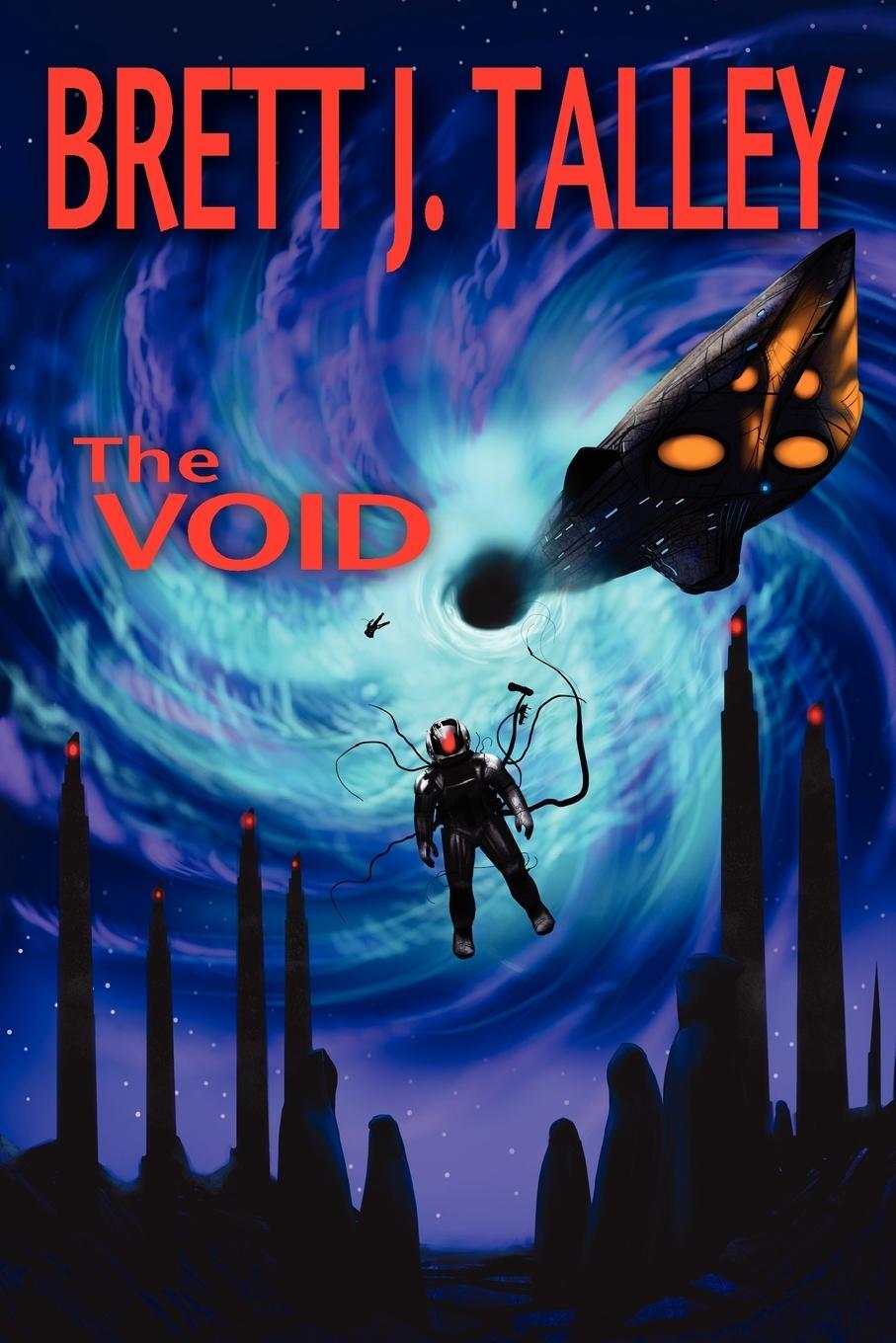 Cover: 9781936564439 | The Void | Brett J. Talley | Taschenbuch | Paperback | Englisch | 2012