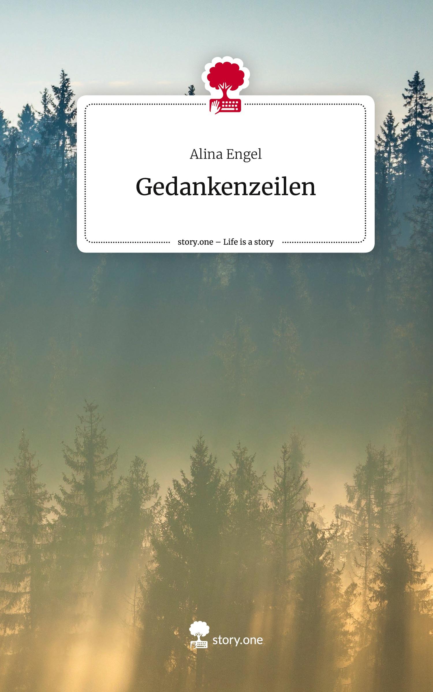 Cover: 9783711570505 | Gedankenzeilen. Life is a Story - story.one | Alina Engel | Buch