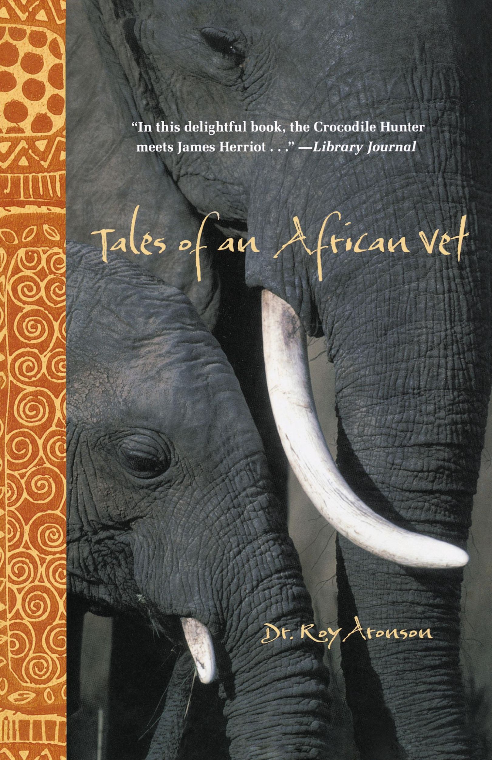 Cover: 9780762772414 | Tales of an African Vet | Roy Aronson | Taschenbuch | Englisch | 2011