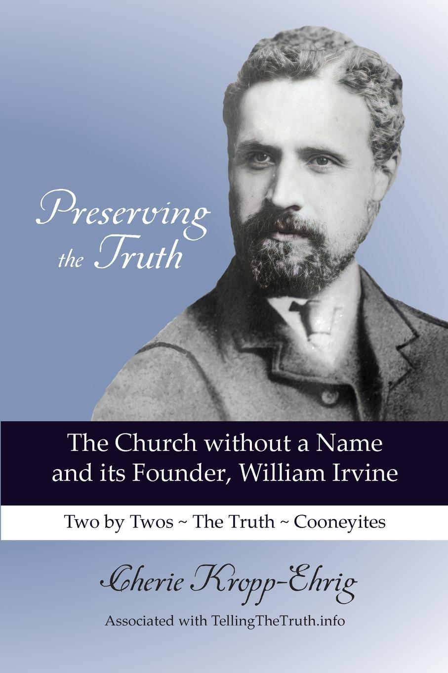 Cover: 9798985625004 | Preserving the Truth | Cherie Kropp-Ehrig | Taschenbuch | Paperback