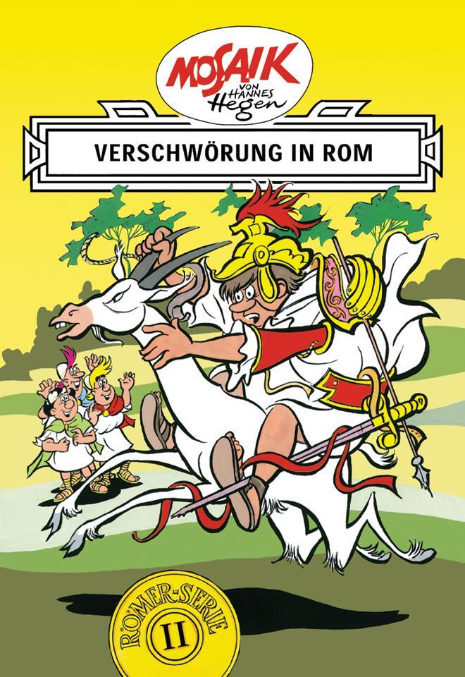 Cover: 9783730211847 | Die Digedags. Römer-Serie 02. Verschwörung in Rom | Hannes Hegen