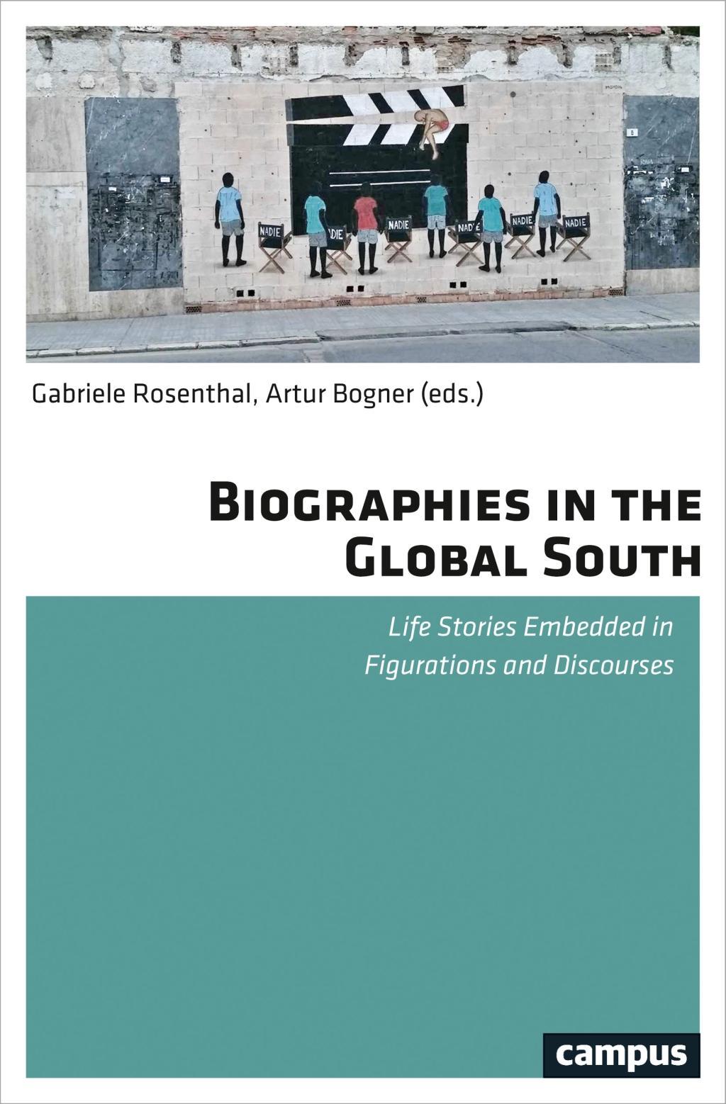 Cover: 9783593507835 | Biographies in the Global South | Gabriele Rosenthal | Taschenbuch