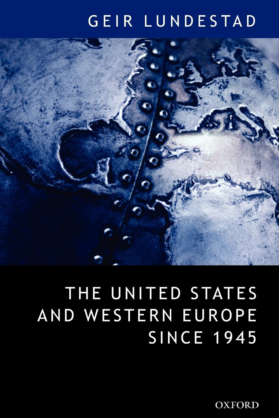 Cover: 9780199283972 | The United States and Western Europe Since 1945 From "Empire" by...