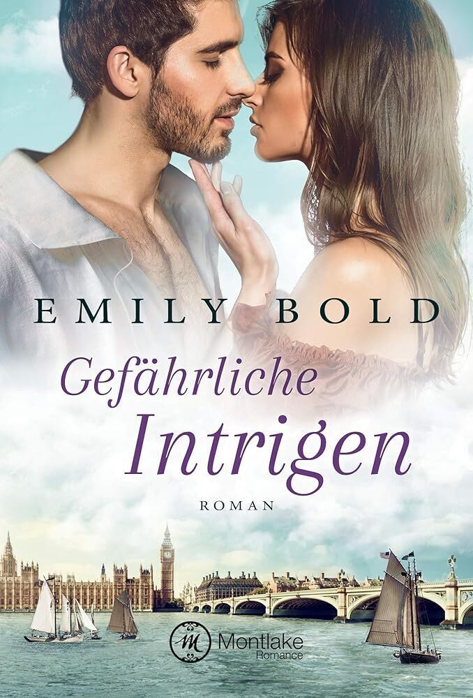 Cover: 9782919803484 | Gefährliche Intrigen | Emily Bold | Taschenbuch | 320 S. | Deutsch