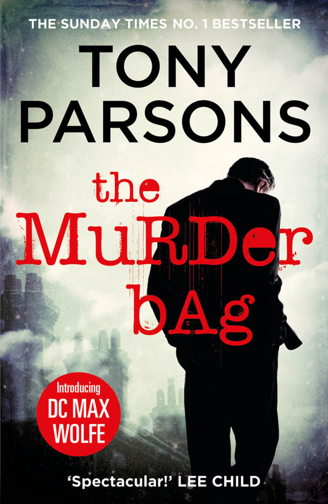 Cover: 9780099591054 | The Murder Bag | Tony Parsons | Taschenbuch | B-format paperback