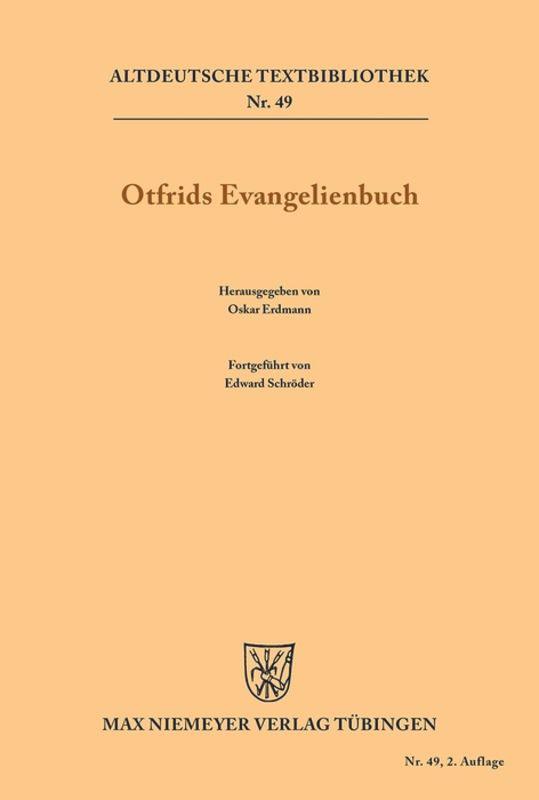 Cover: 9783111290393 | Otfrids Evangelienbuch | Otfrid von Weissenburg | Taschenbuch | ISSN