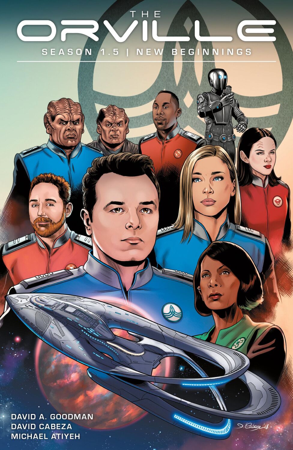 Cover: 9781506711348 | The Orville Season 1.5: New Beginnings | David A. Goodman | Buch