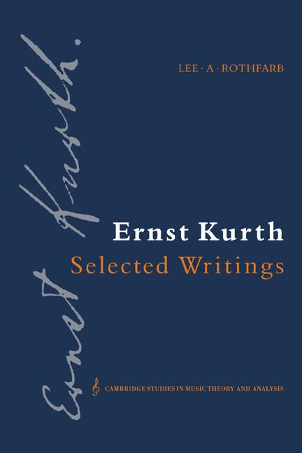 Cover: 9780521028240 | Ernst Kurth | Selected Writings | Ernst Kurth | Taschenbuch | Englisch