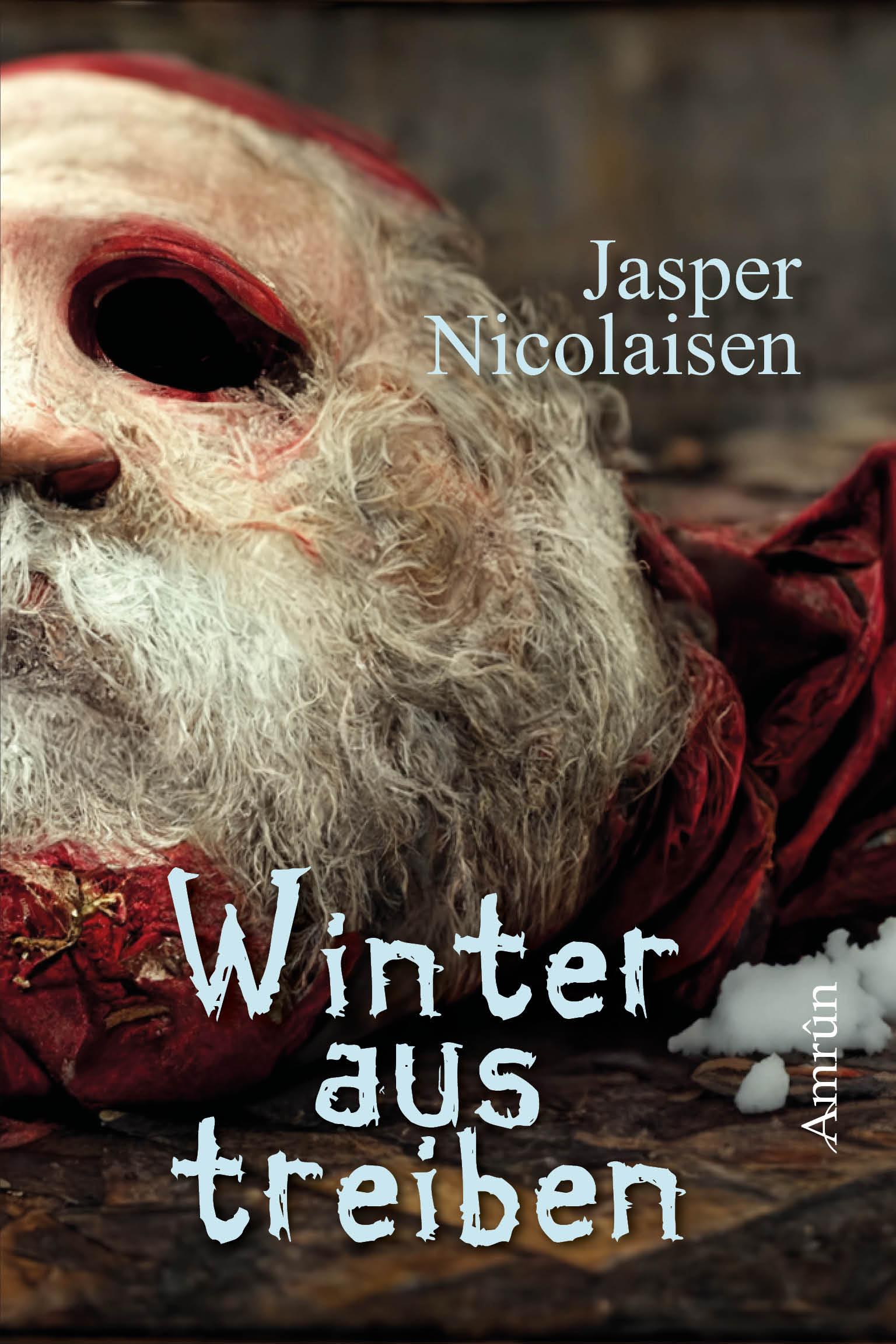 Cover: 9783958695085 | Winteraustreiben | Phantastischer Jugendroman | Jasper Nicolaisen