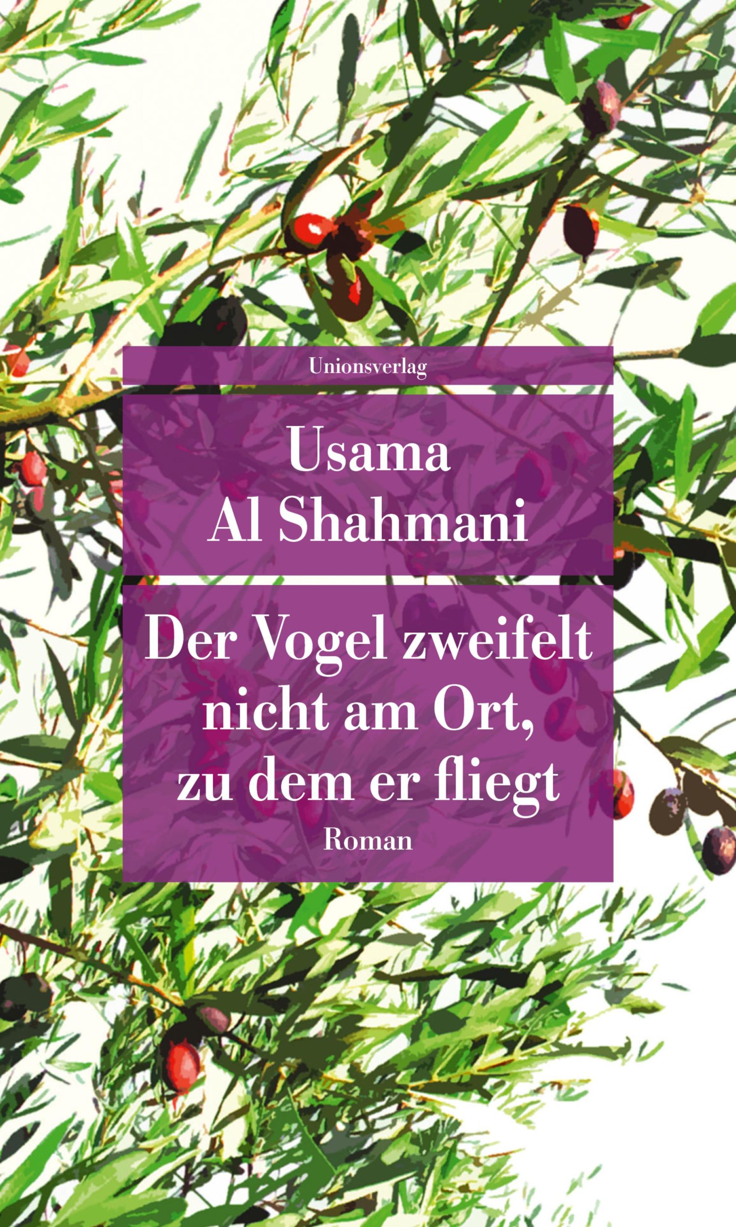 Cover: 9783293710313 | Der Vogel zweifelt nicht am Ort, zu dem er fliegt | Roman | Shahmani