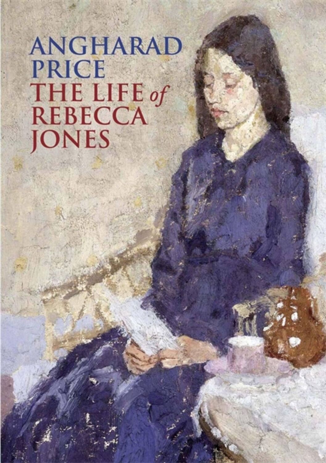 Cover: 9780857387127 | The Life of Rebecca Jones | Angharad Price | Taschenbuch | 160 S.