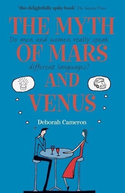 Cover: 9780199550999 | The Myth of Mars and Venus | Deborah Cameron | Taschenbuch | Englisch