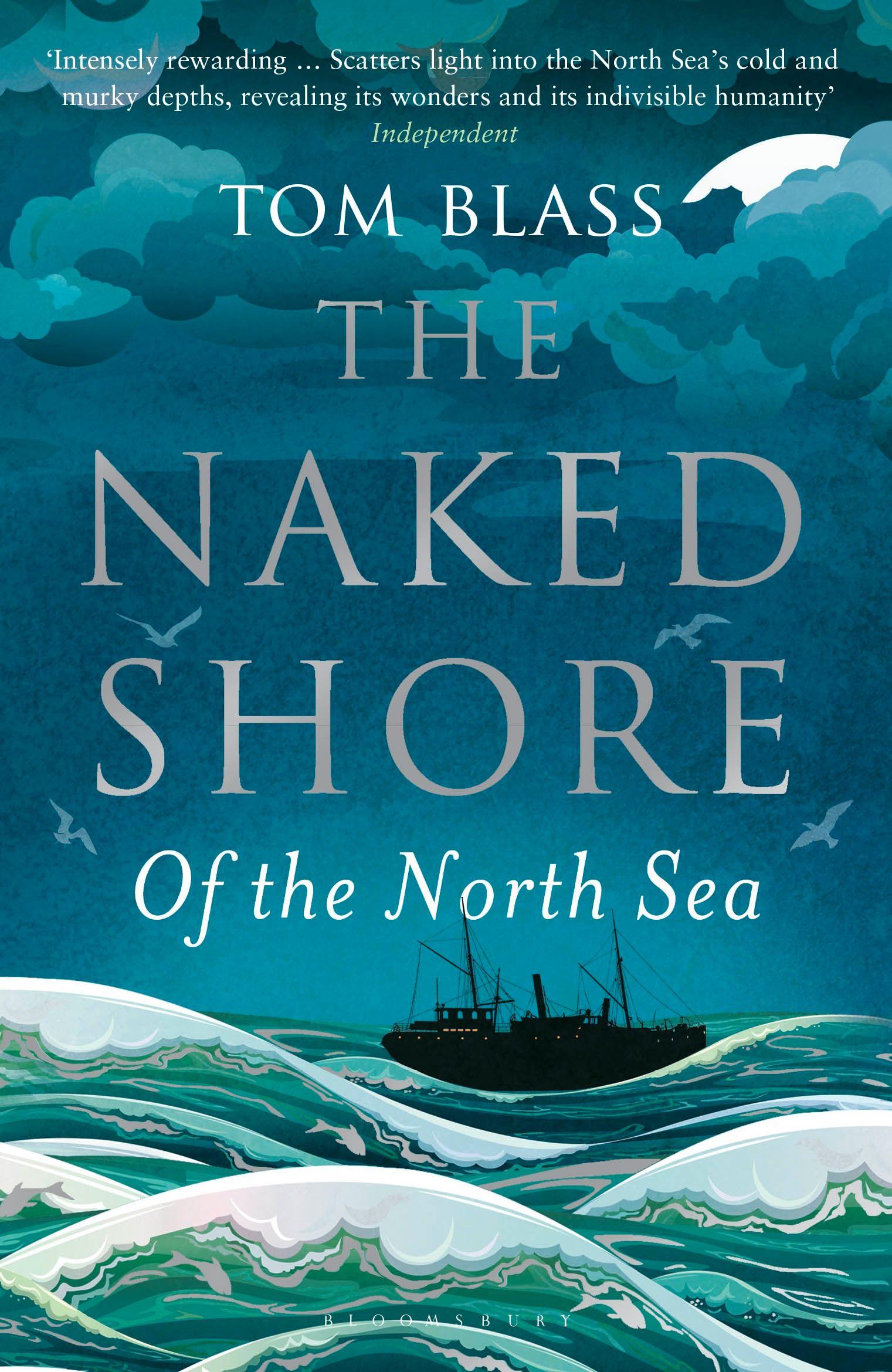 Cover: 9781408834039 | The Naked Shore | Of the North Sea | Tom Blass | Taschenbuch | 320 S.