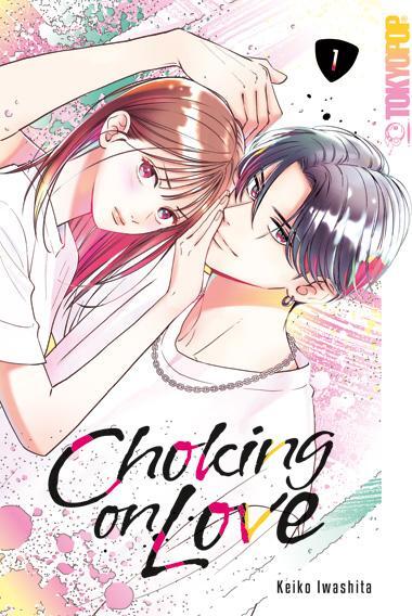 Cover: 9783759302649 | Choking on Love 01 | Keiko Iwashita | Taschenbuch | 208 S. | Deutsch