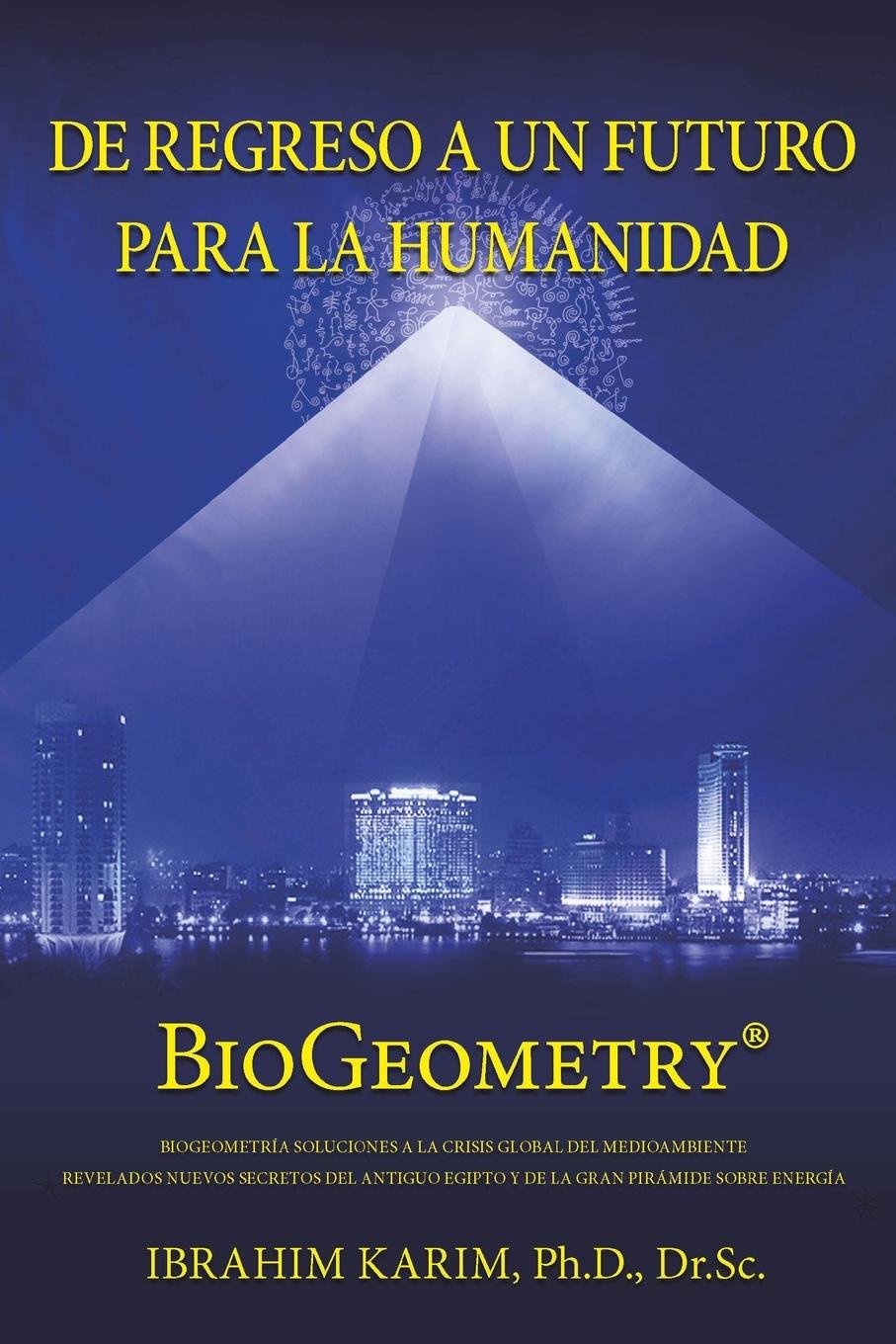 Cover: 9781915548092 | De Regreso a un Futuro Para a Humanidad | BioGeometry | Sc | Buch