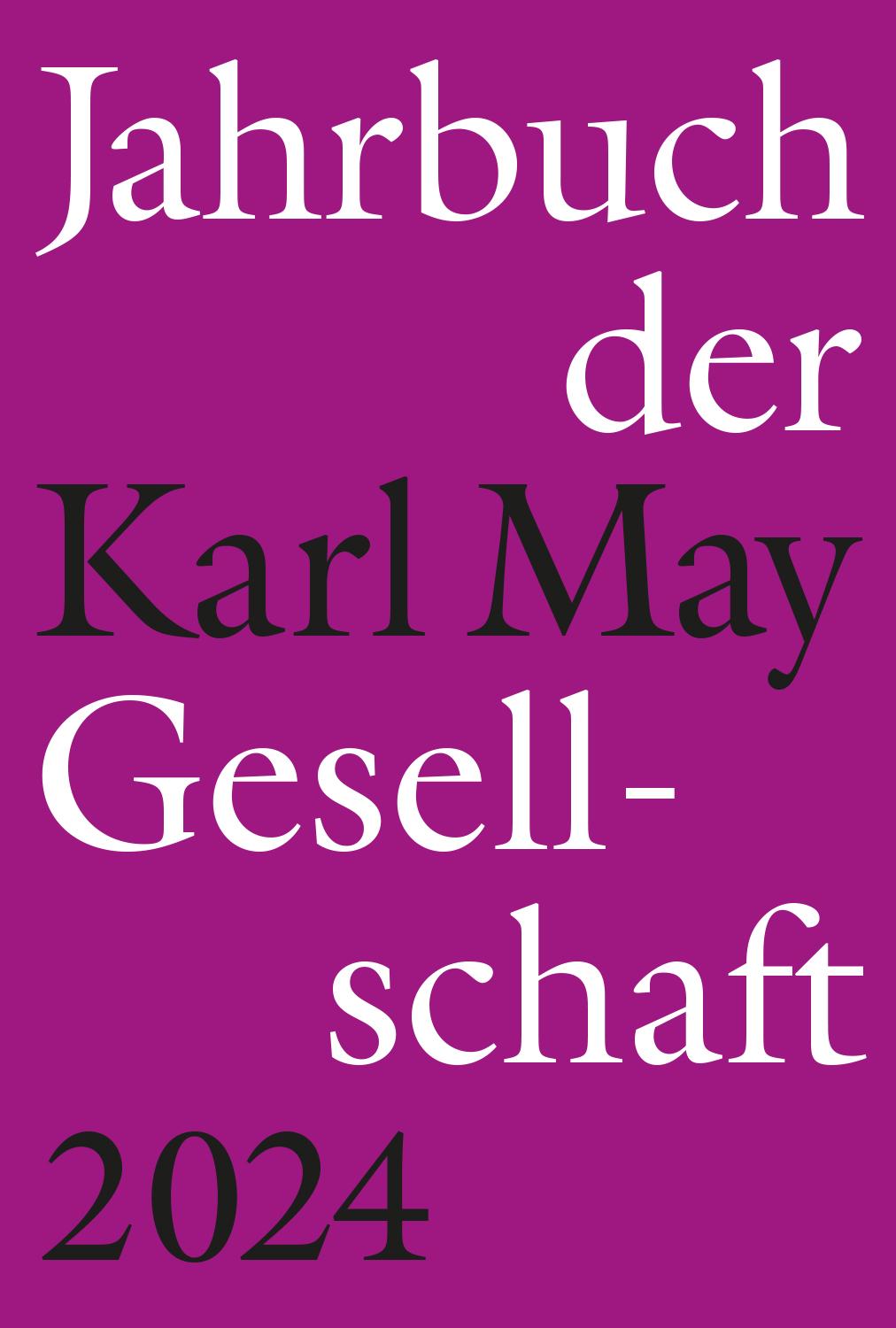 Cover: 9783941629370 | Jahrbuch der Karl-May-Gesellschaft 2024 | Claus Roxin (u. a.) | Buch