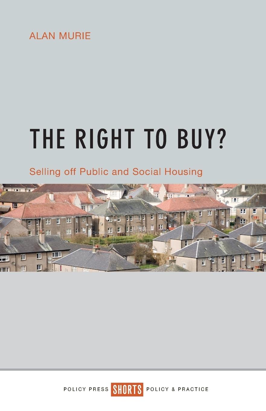 Cover: 9781447332077 | The Right to Buy? | Alan Murie | Taschenbuch | Englisch | 2016