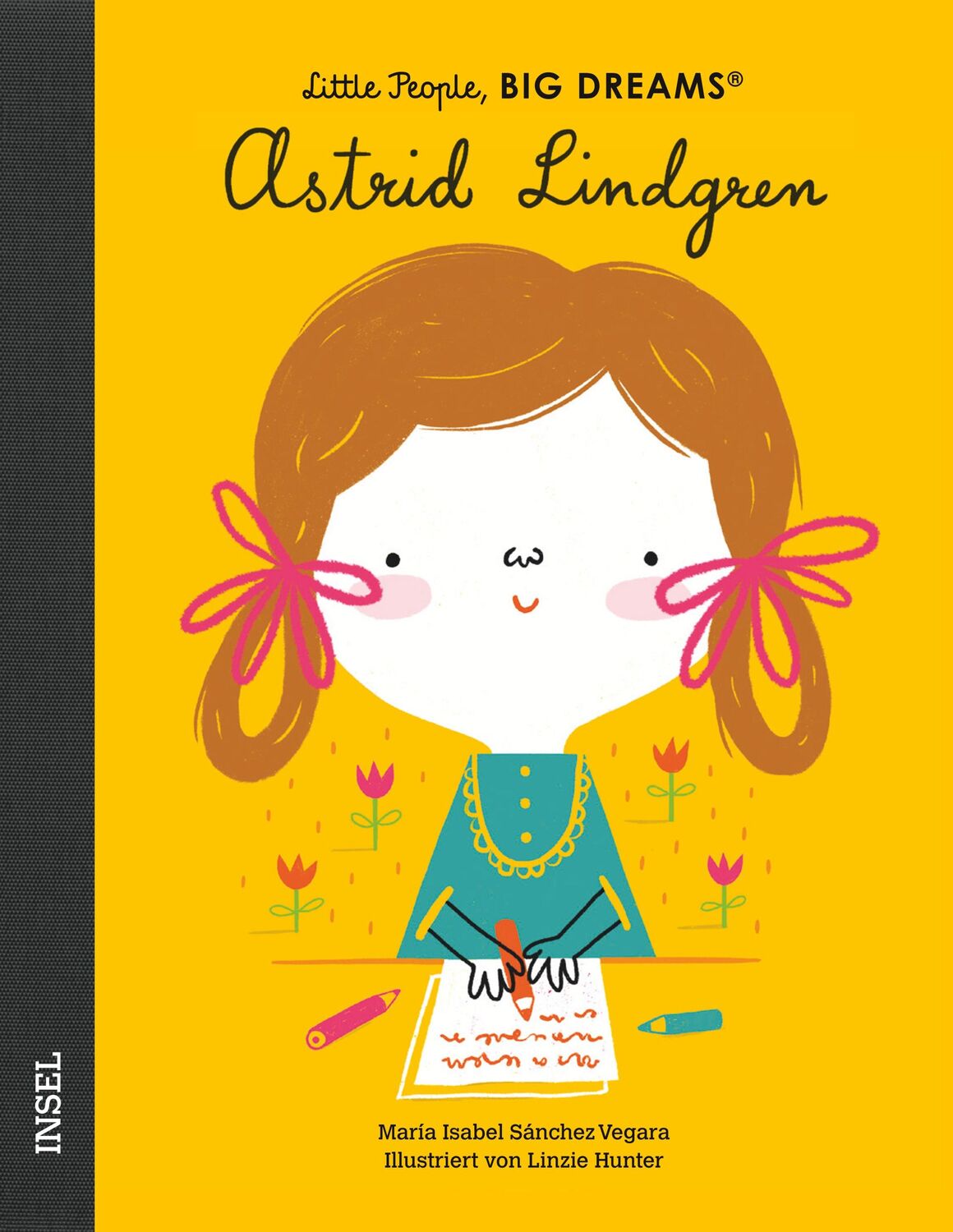 Cover: 9783458178538 | Astrid Lindgren | Little People, Big Dreams. Deutsche Ausgabe | Vegara