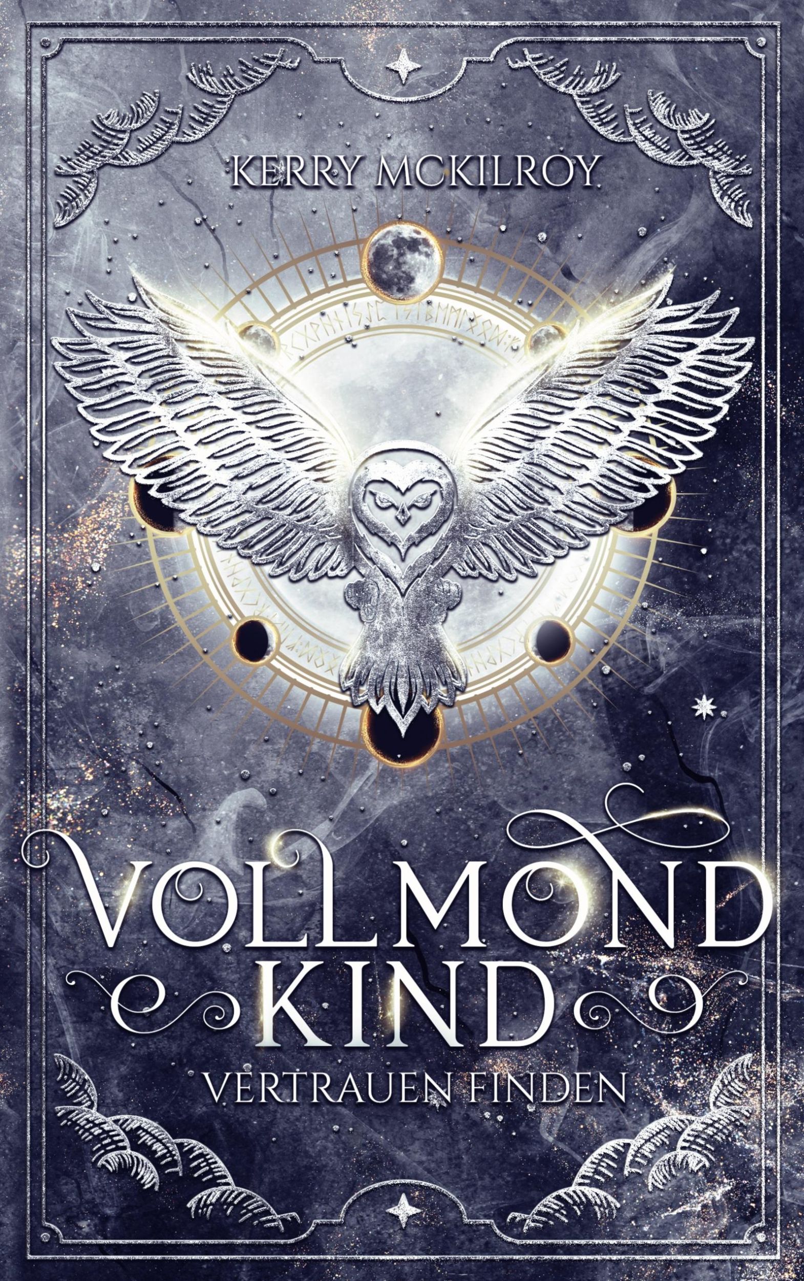 Cover: 9783759731548 | Vollmondkind - Vertrauen finden | Teil 1 der Vollmondkind Trilogie