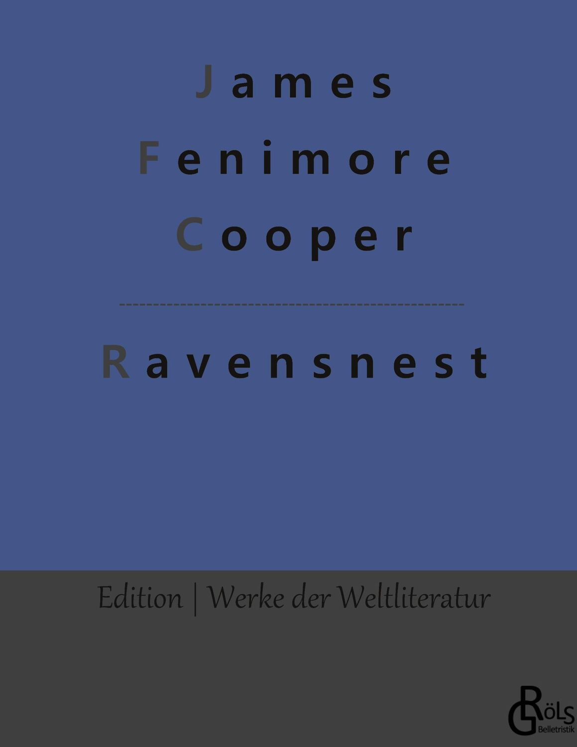 Cover: 9783966375481 | Ravensnest | James Fenimore Cooper | Buch | 392 S. | Deutsch | 2022