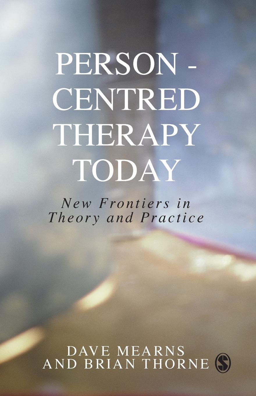 Cover: 9780761965619 | Person-Centred Therapy Today | New Frontiers in Theory and Practice