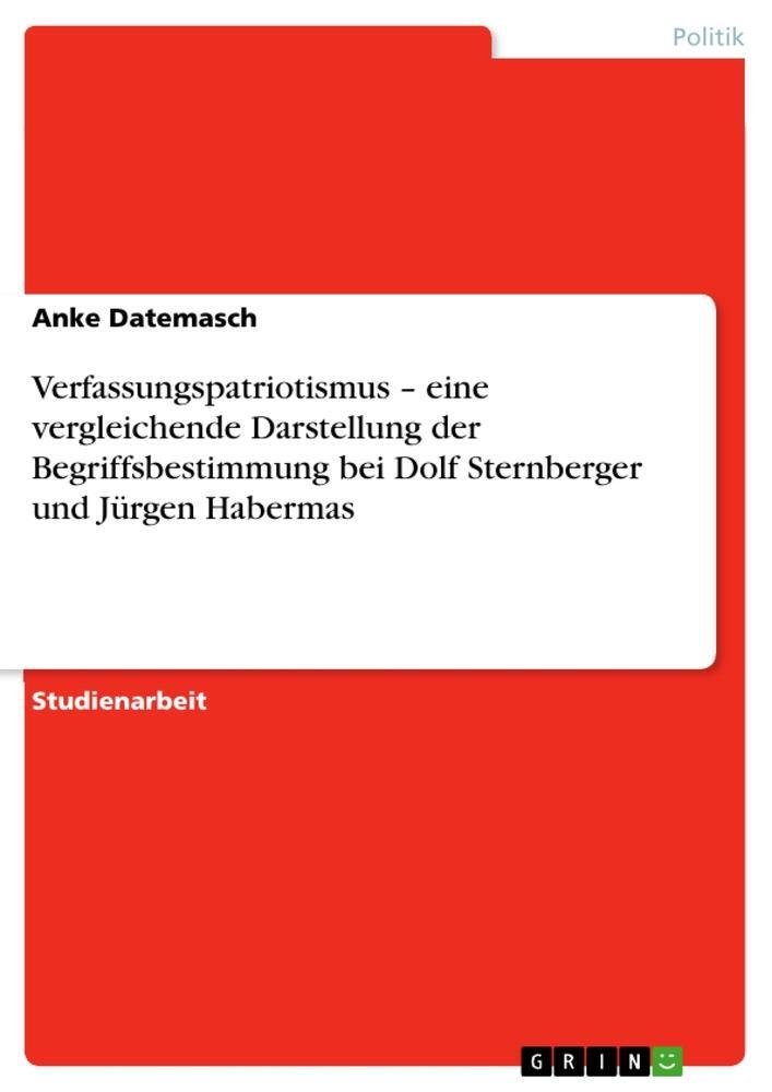 Cover: 9783640591572 | Verfassungspatriotismus ¿ eine vergleichende Darstellung der...