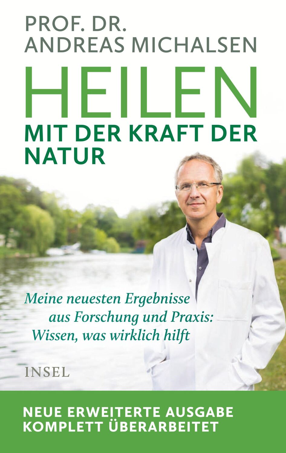 Cover: 9783458178736 | Heilen mit der Kraft der Natur | Erweiterte Neuausgabe | Michalsen