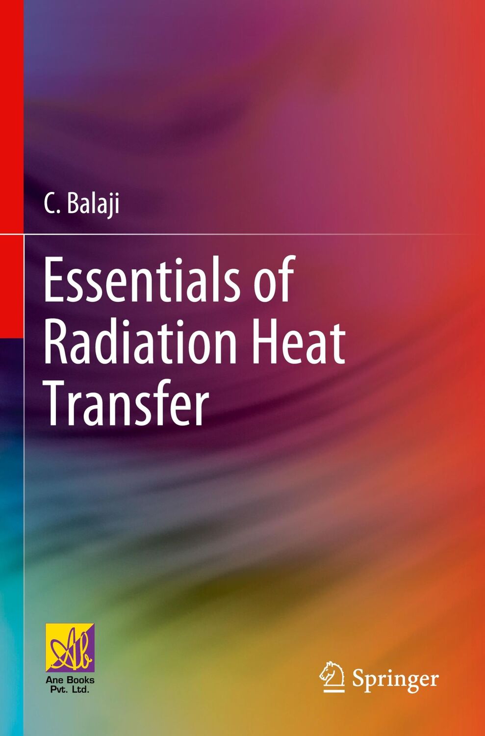 Cover: 9783030626198 | Essentials of Radiation Heat Transfer | C. Balaji | Taschenbuch | xv