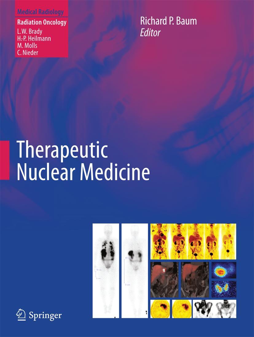 Cover: 9783540367185 | Therapeutic Nuclear Medicine | Richard P. Baum | Buch | xviii | 2014