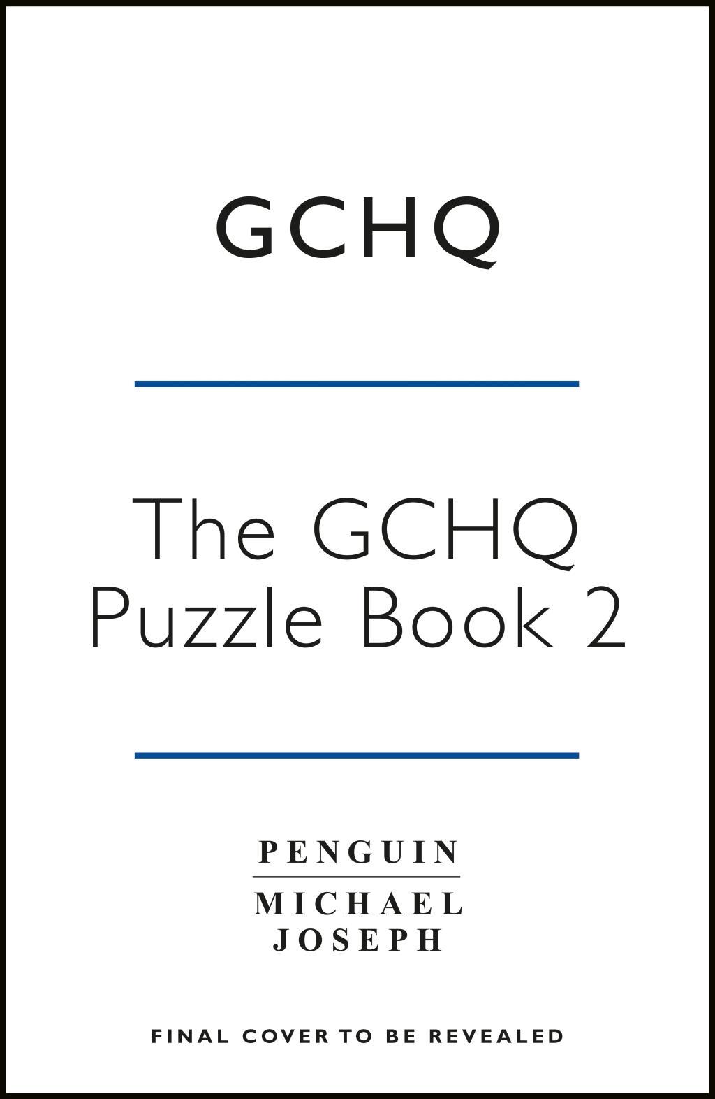 Cover: 9780241365434 | The GCHQ Puzzle Book II | Gchq | Taschenbuch | Kartoniert / Broschiert