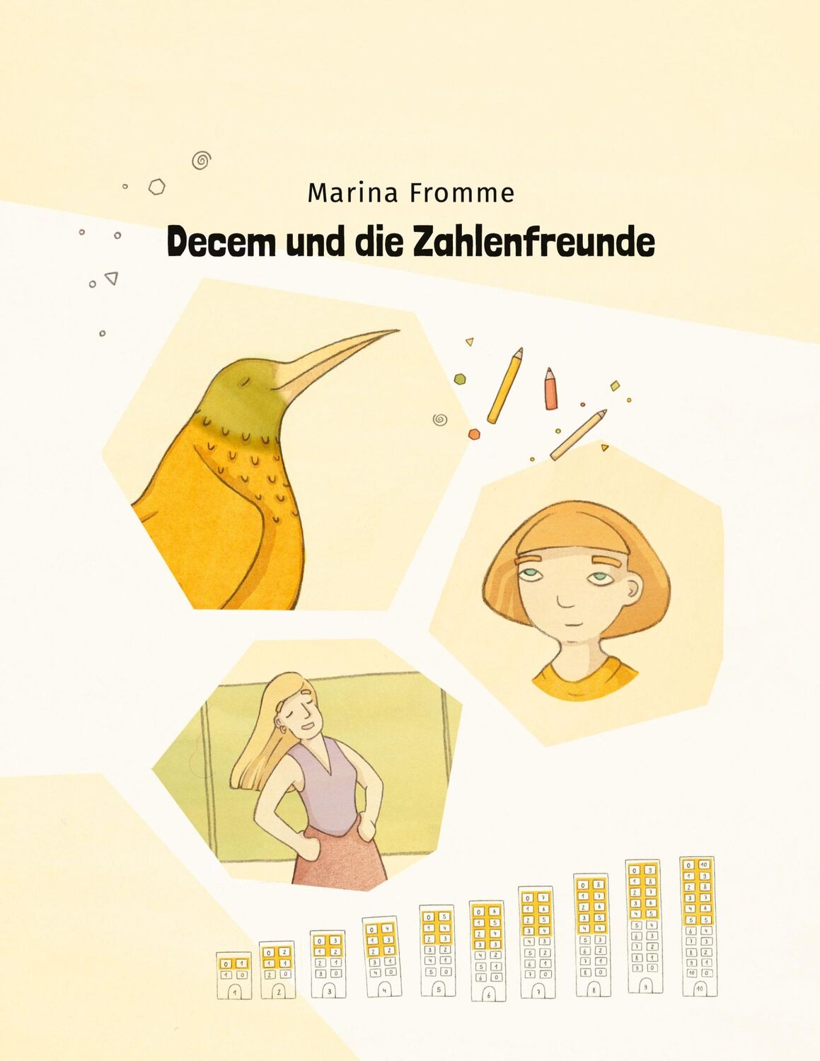 Cover: 9783755739517 | Decem und die Zahlenfreunde | Marina Fromme | Taschenbuch | Paperback