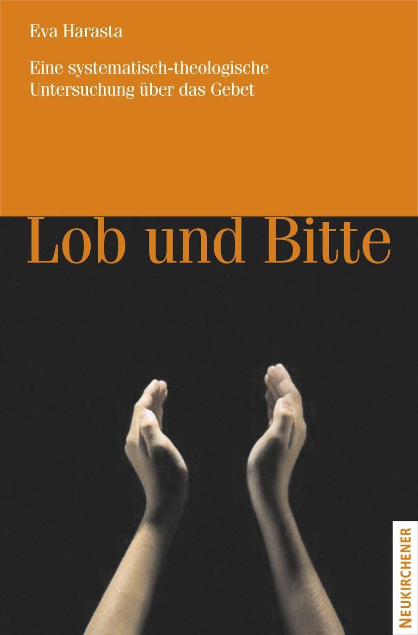 Cover: 9783788721138 | Lob und Bitte | Eva Harasta | Taschenbuch | 351 S. | Deutsch | 2005