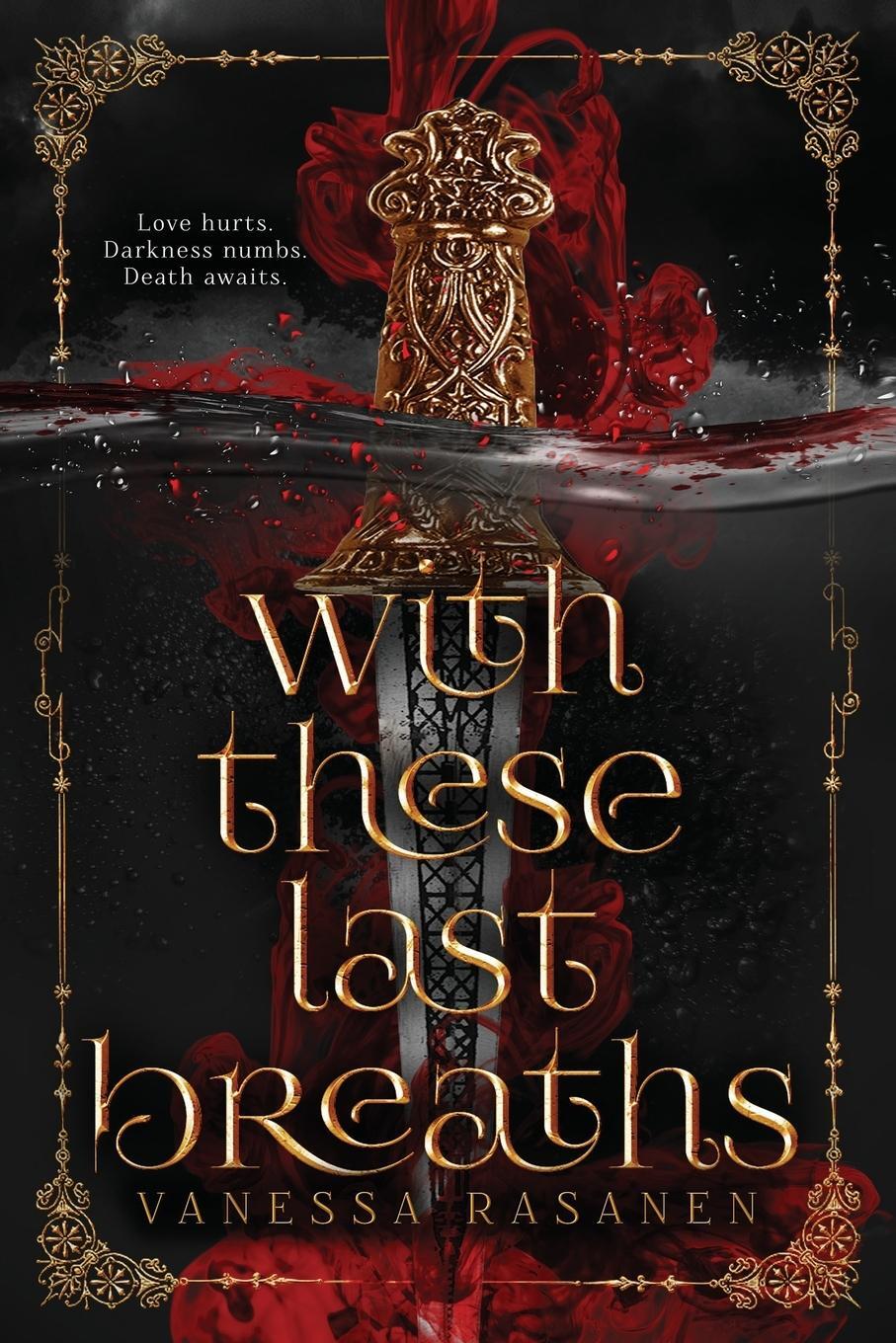 Cover: 9781732765269 | With These Last Breaths | Vanessa Rasanen | Taschenbuch | Paperback