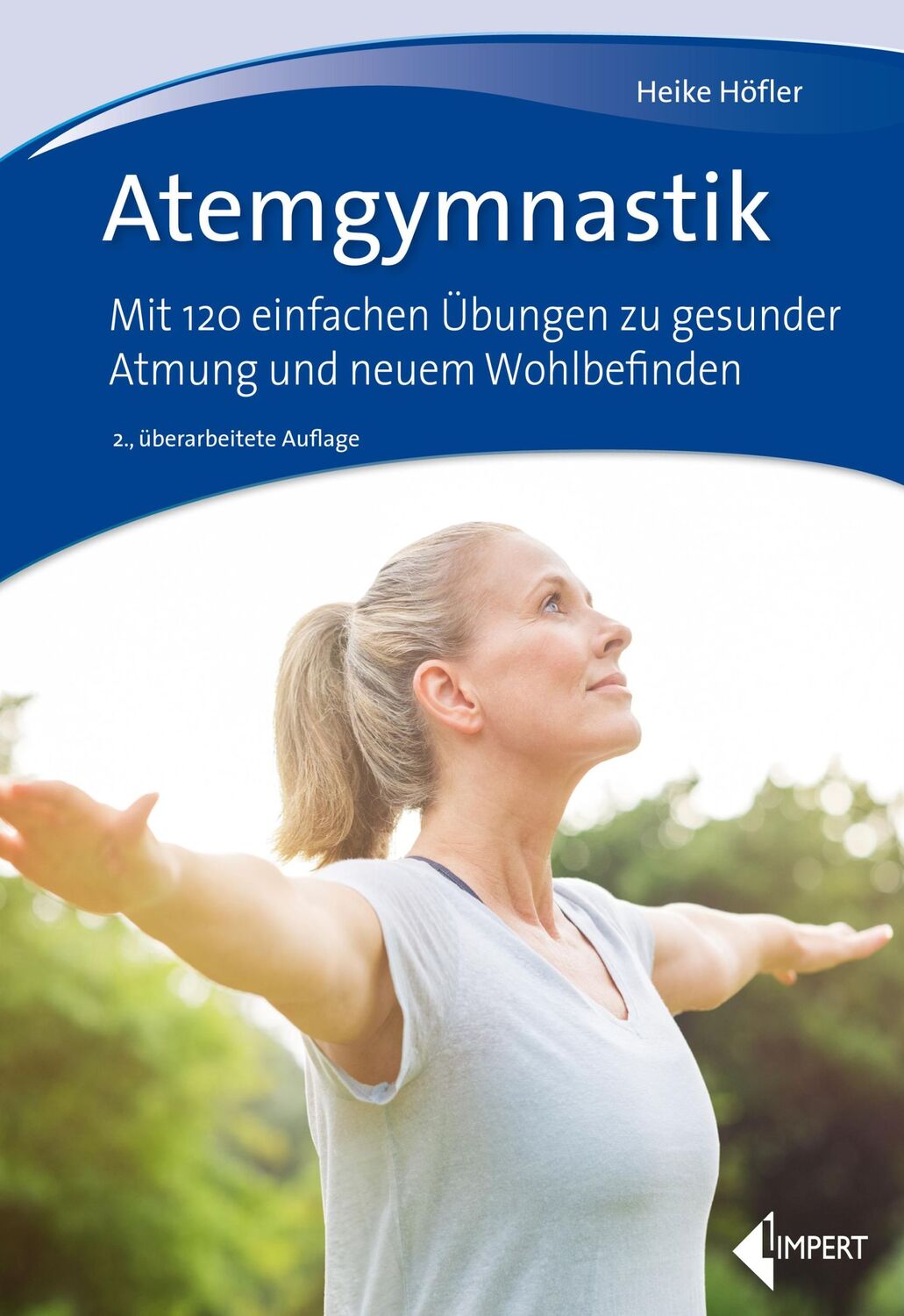 Cover: 9783785319505 | Atemgymnastik | Heike Höfler | Taschenbuch | 168 S. | Deutsch | 2018