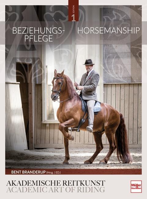 Cover: 9783275020959 | Beziehungspflege - Horsemanship | Bent Branderup Hrsg. | Buch | 192 S.