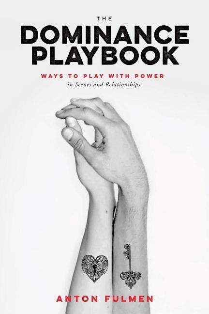 Cover: 9780937609903 | The Dominance Playbook | Anton Fulmen | Taschenbuch | Englisch | 2019