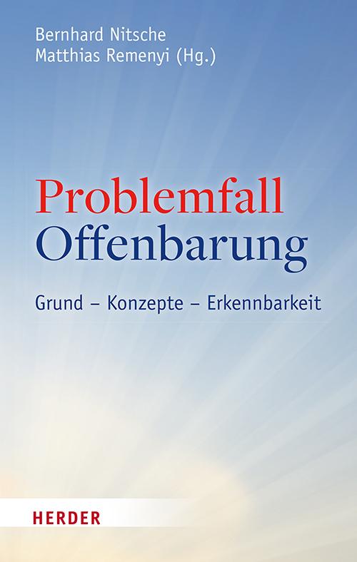 Cover: 9783451390159 | Problemfall Offenbarung | Grund - Konzepte - Erkennbarkeit | Buch